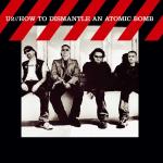 How To Dismantle An Atomic Bomb [ 1 CD + 1 DVD ]