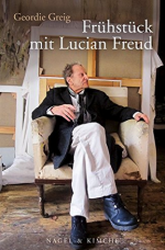 Geordie Greig: Frühstück mit Lucian Freu Geordie Greig: Frühstück mit Lucian Freu