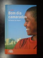 Ondjaki: Bom dia camaradas. Ein Roman au