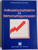 Volkswirtschaftslehre für Wirtschaftsgymnasien