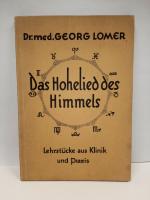 Dr. med. Georg Lomer: Das Hohelied des H