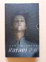 Karl Olsberg: Rafael 2.0