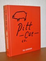 Pitt Cue Co. - The Cookbook