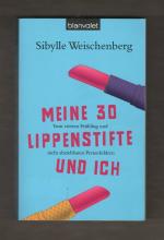 Sibylle Weischenberg: Meine 30 Lippensti Sibylle Weischenberg: Meine 30 Lippensti