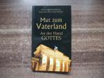 Mut zum Vaterland - An der Hand Gottes