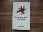 Winter, Leon de: Geronimo