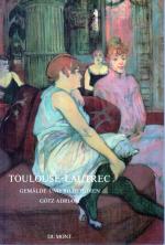 Toulouse-Lautrec. Gemälde und Bildstudien
