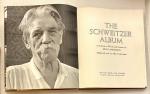 THE SCHWEITZER ALBUM - A Portrait in Words and Pictures