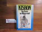 Kishon Ephraim: Der Fuchs im Hühnerstall