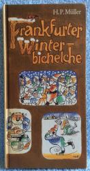 Frankfurter Winterbichelche • Humor auf Hessisch • H. P. Müller