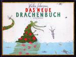 Walter Schmögner: Das neue Drachenbuch