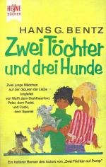 Hans G. Bentz: Zwei Töchter und drei Hun