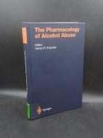 The Pharmacology of Alcohol Abuse (Handbook of Experimental Pharmacology. Continuation of Handbuch der experimentellen Pharmakologie, Vol. 114)