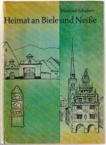 Heimat an Biele und Neiße - Winsdorf und das Neisser Land