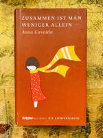 Zusammen ist man weniger allein.