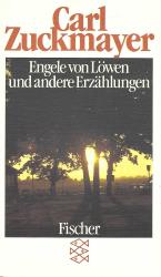 Engele von Löwen und andere Erzählungen