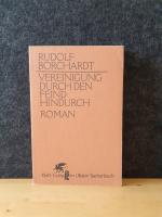 Vereinigung durch den Feind hindurch * Klett-Cotta 1982