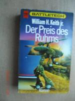Battletech - Der Preis des Ruhms -  Gray Death-Triologie im Battletech - Zyklus Band 3