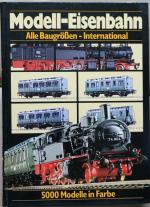 Modell - Eisenbahn - Alle Baugrößen - International