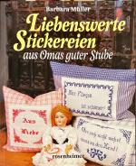 Liebenswerte Stickereien aus Omas guter Stube