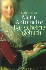 Maria Antoinette • Das geheime Tagebuch