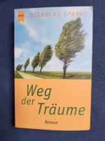 Nicholas Sparks: Weg der Träume