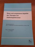 Neue und vergessene Aspekte der Therapie der Jodmangelstruma