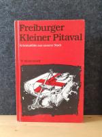 Freiburger Kleiner Pitaval - Kriminalfälle aus unserer Stadt * HARDCOVER illustriert