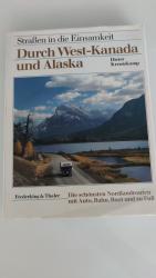 Durch West-Kanada und Alaska