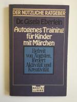 Autogenes Training für Kinder mit Märchen.