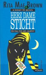 Rita Mae Brown & Sneaky Pie Brown: Herz Rita Mae Brown & Sneaky Pie Brown: Herz