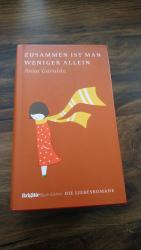 Anna Gavalda. G58: Zusammen ist man weni Anna Gavalda. G58: Zusammen ist man weni