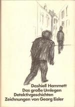 Das grosse Umlegen : Detektivgeschichten - Zeichnungen von Georg Eisler