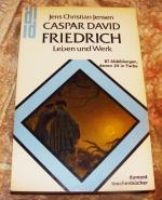 Caspar David Friedrich. Leben und Werk