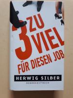 3 zu viel für diesen Job