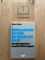 Mathematische Formeln für Schule und Beruf