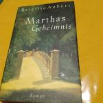 Brigitte Aubert: Marthas Geheimnis