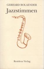Gerhard Bolaender: Jazzstimmen