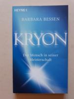 Kryon - Der Mensch in seiner Meisterschaft