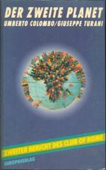 Der zweite Planet: Zweiter Bericht des Club of Rome