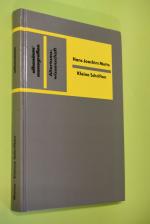 Kleine Schriften. Hrsg. von Adelheid Mette u. Bernd Seidensticker / Athenäums Monografien / Altertumswissenschaft ; Bd. 184