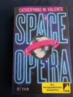 Valente, Catherynne M.: Space Opera - De Valente, Catherynne M.: Space Opera - De