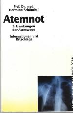 Atemnot. Erkrankungen der Atemwege. Informationen und Ratshläge.