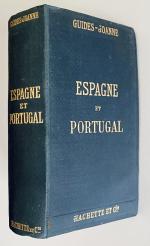 Espagne et Portugal / par A. Germond de Lavigne, sous la direction de P. Joanne