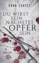 Cortez, Donn und Simon Weinert: Du wirst Cortez, Donn und Simon Weinert: Du wirst