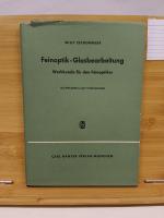 Willy Zschommler: Feinoptik - Glasbearbe Willy Zschommler: Feinoptik - Glasbearbe