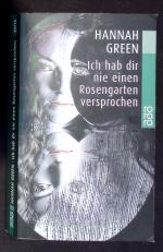 Hannah Green: Ich hab dir nie einen Rose