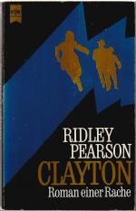 Ridley Pearson: Clayton - Roman einer Ra