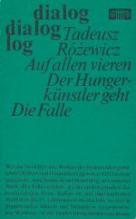 Auf allen vieren | Der Hungerkünstler geht | Die Falle