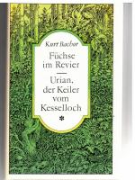 Kurt Bachor: Füchse im Revier. Urian, de Kurt Bachor: Füchse im Revier. Urian, de
